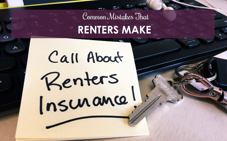 Common Mistakes Renters Make